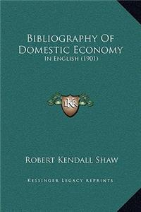 Bibliography Of Domestic Economy