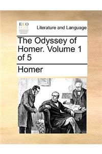 The Odyssey of Homer. Volume 1 of 5