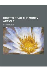 How to Read the Money Article