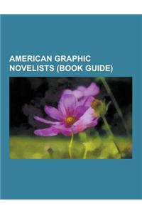 American Graphic Novelists (Book Guide)