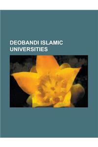 Deobandi Islamic Universities