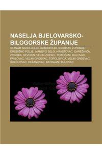 Naselja Bjelovarsko-Bilogorske Upanije