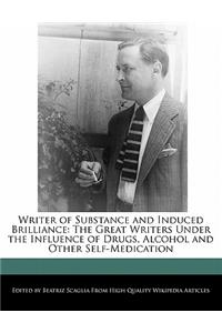 Writer of Substance and Induced Brilliance