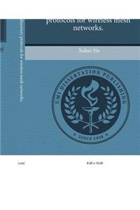 Progressive Route Discovery Protocols for Wireless Mesh Networks.