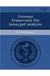 Forensic Framework for Honeypot Analysis