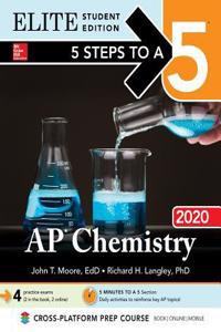 5 Steps to a 5: AP Chemistry 2020 Elite Student Edition