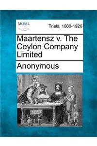 Maartensz V. the Ceylon Company Limited