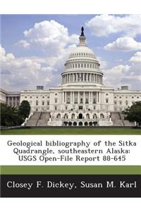 Geological Bibliography of the Sitka Quadrangle, Southeastern Alaska