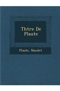 Th Tre de Plaute