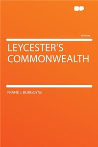 Leycester's Commonwealth