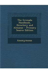 The Grenada Handbook, Directory and Almanac
