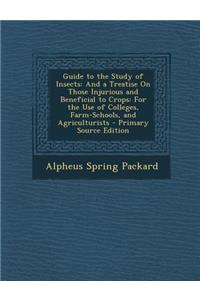 Guide to the Study of Insects