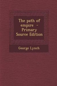 The Path of Empire
