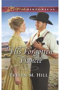 His Forgotten Fiancée