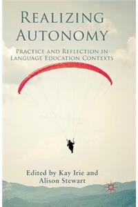 Realizing Autonomy