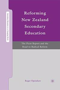 Reforming New Zealand Secondary Education