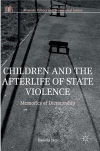 Children and the Afterlife of State Violence