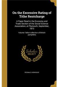 On the Excessive Rating of Tithe Rentcharge
