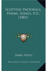 SCOTTISH PASTORALS, POEMS, SONGS, ETC: M