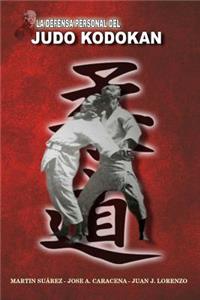 La Defensa Personal del Judo Kodokan