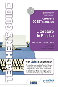 Cambridge Igcse(tm) and O Level Literature in English Teacher's Guide with Boost Subscription