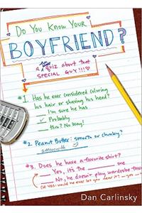 Do You Know Your Boyfriend?