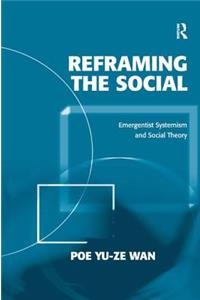 Reframing the Social