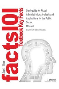 Studyguide for Fiscal Administration