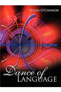 Dance of Language