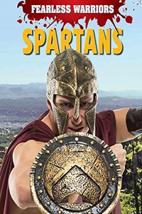Fearless Warriors: Spartans