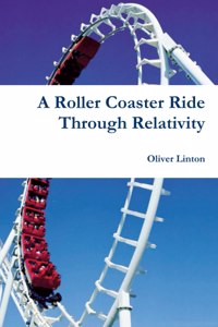 Rollercoaster Ride Through Relativity