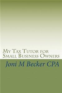My Tax Tutor for Small Business Owners