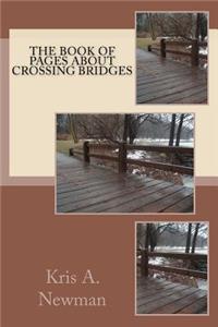 Book of Pages about Crossing Bridges