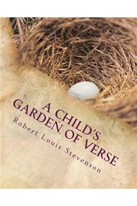 A Child's Garden of Verse