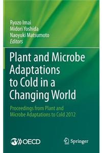 Plant and Microbe Adaptations to Cold in a Changing World