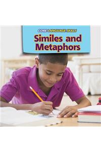 Similes and Metaphors