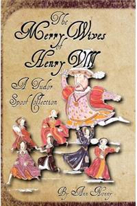 Merry Wives of Henry VIII
