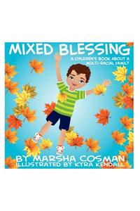 Mixed Blessing