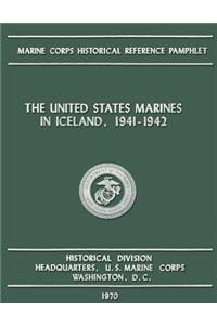 The United States Marines in Iceland, 1941-1942