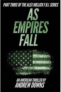 As Empires Fall