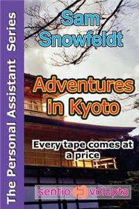 Adventures in Kyoto