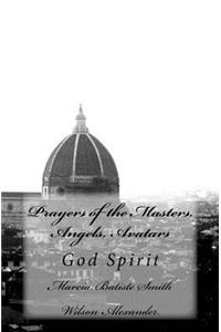 Prayers of the Masters, Angels, Avatars