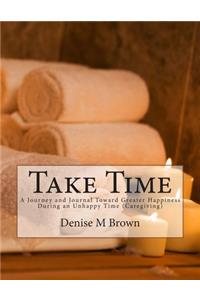 Take Time