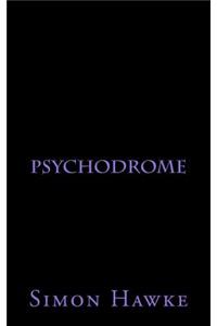 Psychodrome