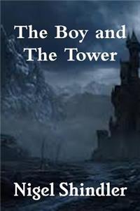 The Boy and The Tower