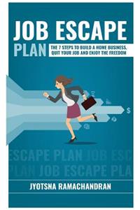 Job Escape Plan