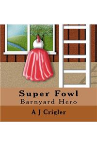 Super Fowl
