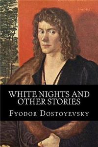 White Nights and Other Stories