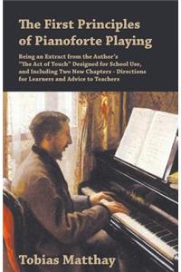 First Principles of Pianoforte Playing