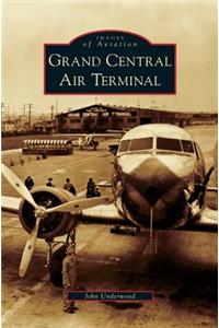 Grand Central Air Terminal